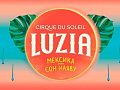 Шоу Цирк дю Солей "LUZIA" в Москве - Архив спектаклей Шоу Цирк дю Солей "LUZIA" в Москве - Архив спектаклей